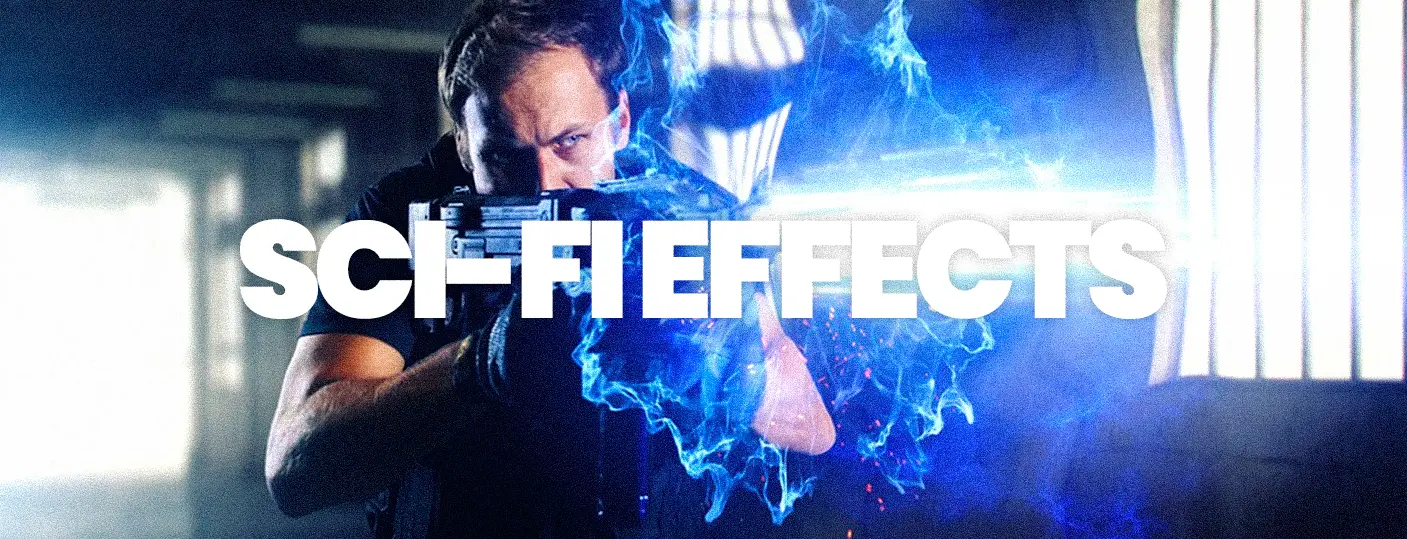 SCI-FI EFFECTS